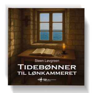 tidebønner til lønkammeret steen løvgreen wadskjær forlag